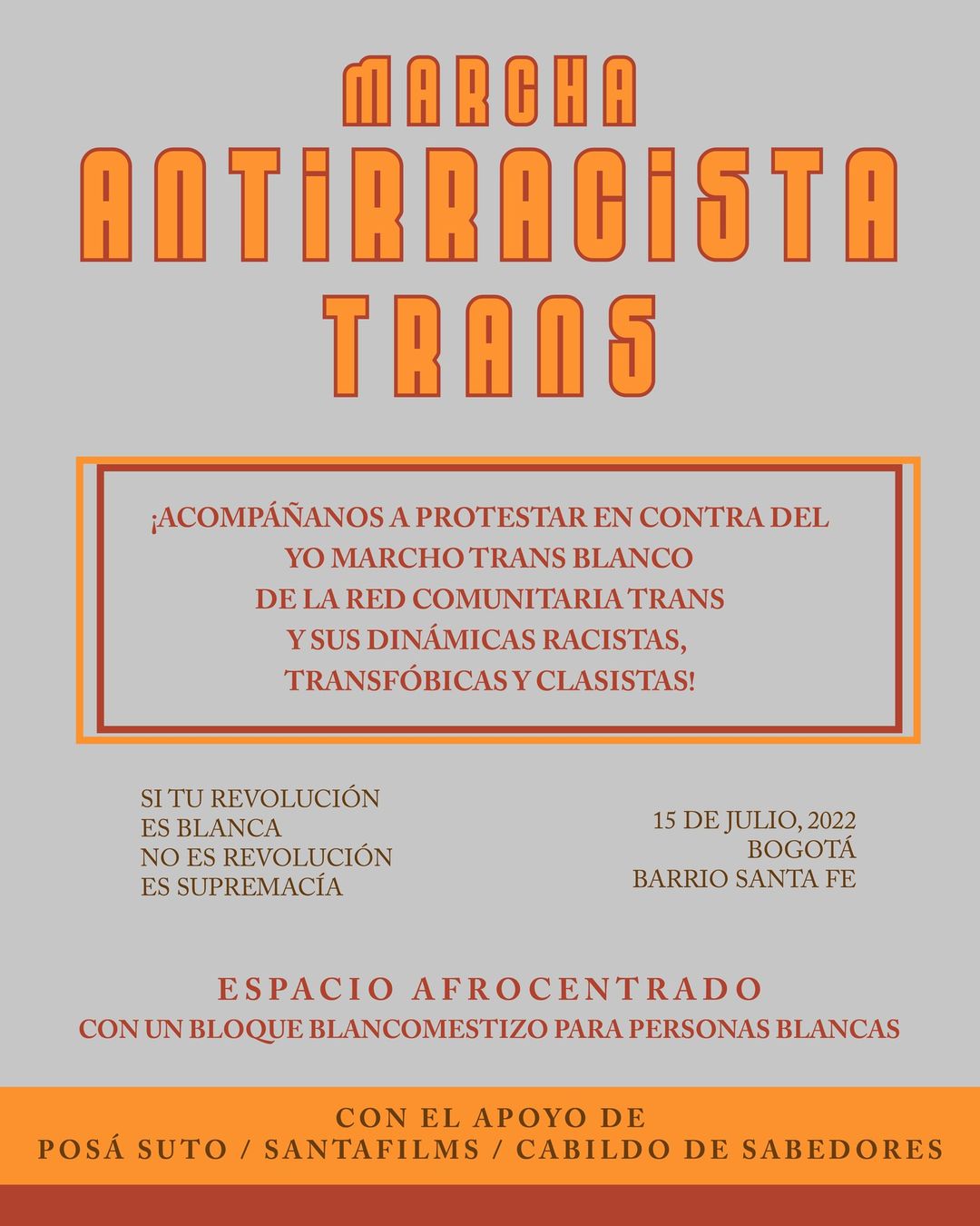  Marcha Antirracista Trans 2022 [BOGOT�] 